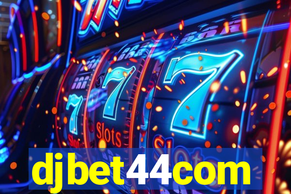 djbet44com