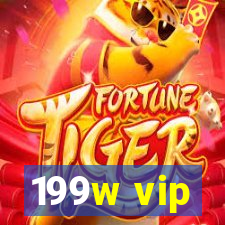 199w vip