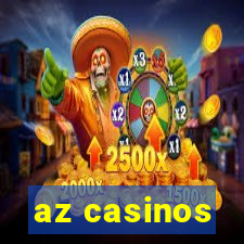 az casinos