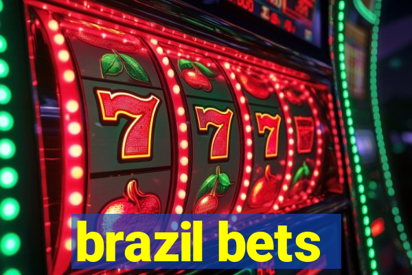 brazil bets