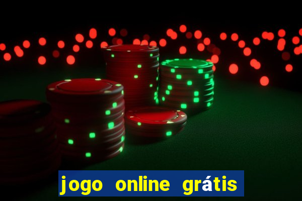 jogo online grátis ganhar dinheiro