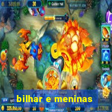 bilhar e meninas