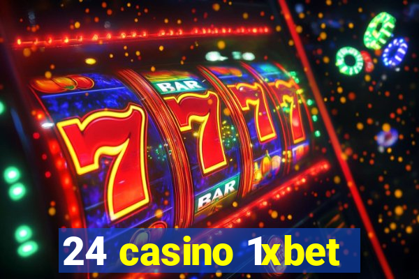 24 casino 1xbet