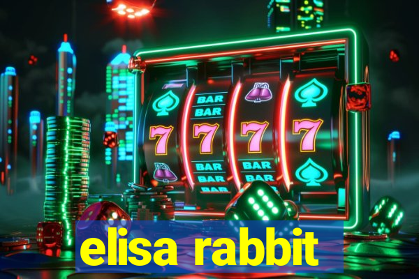 elisa rabbit