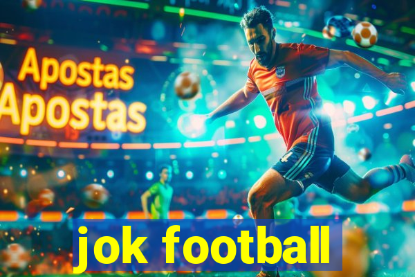 jok football