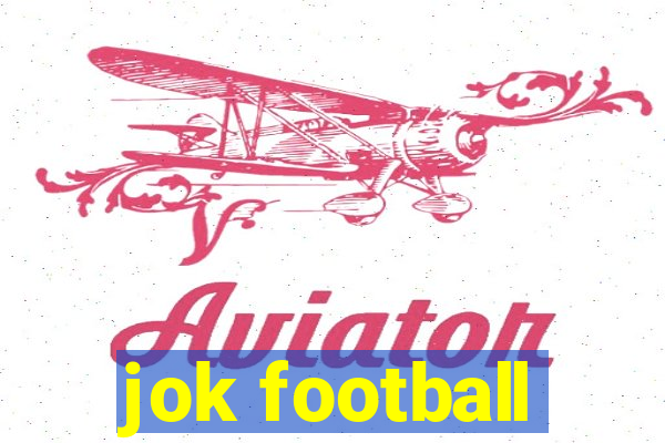 jok football