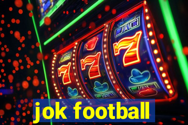 jok football