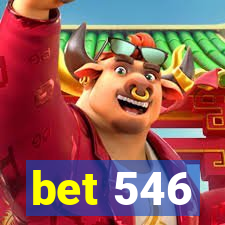 bet 546