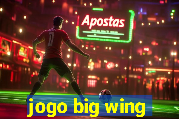 jogo big wing