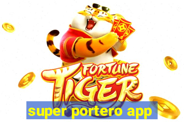 super portero app