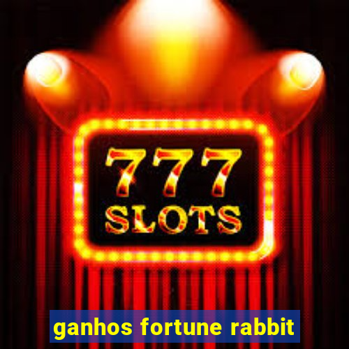 ganhos fortune rabbit