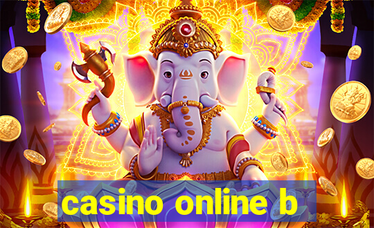 casino online b