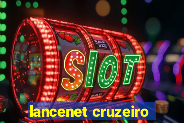 lancenet cruzeiro