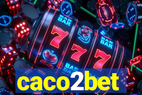 caco2bet