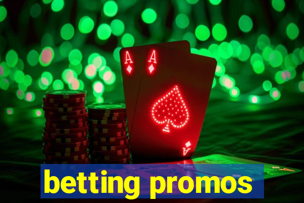 betting promos