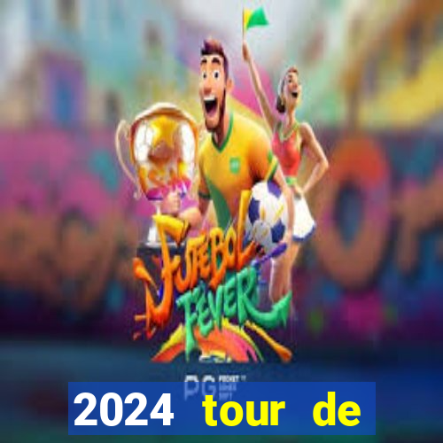 2024 tour de france stage locations casino mecca