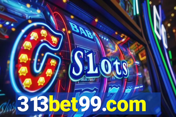 313bet99.com