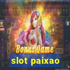 slot paixao