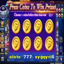 slots 777 xygqyri5 is1o0v otopbt3a