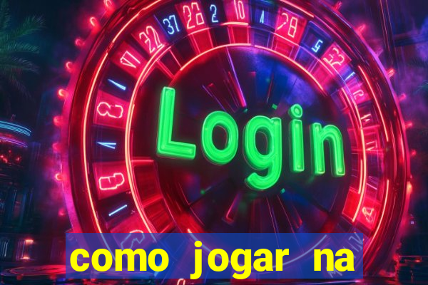 como jogar na roleta é ganhar