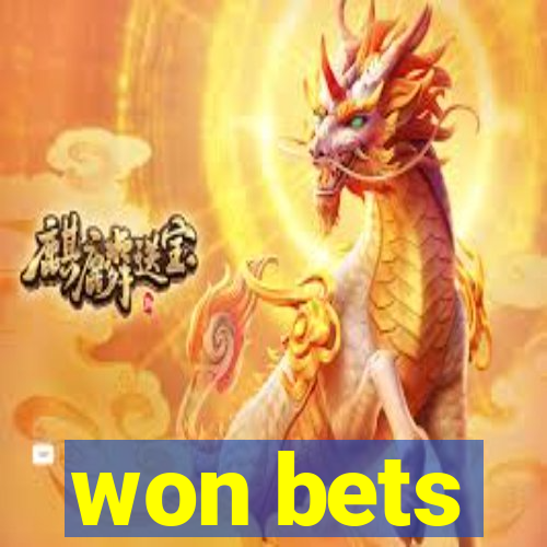 won bets