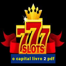 o capital livro 2 pdf