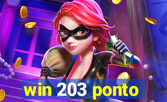 win 203 ponto