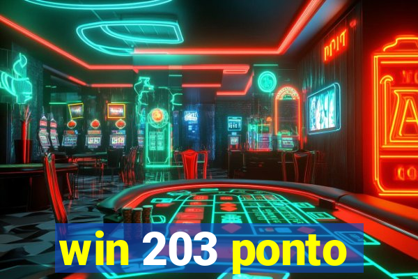 win 203 ponto