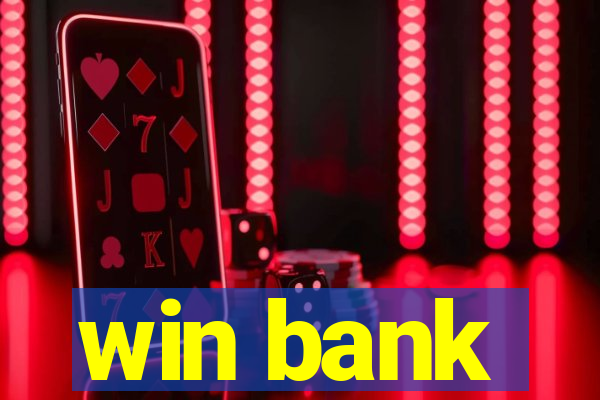 win bank