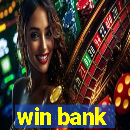 win bank