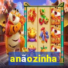 anãozinha