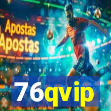 76qvip