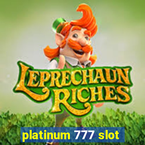 platinum 777 slot