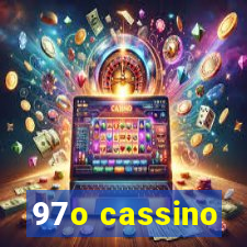 97o cassino