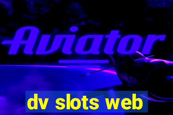 dv slots web