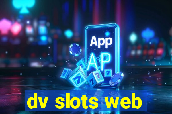 dv slots web