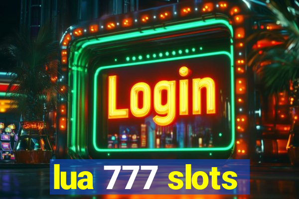 lua 777 slots