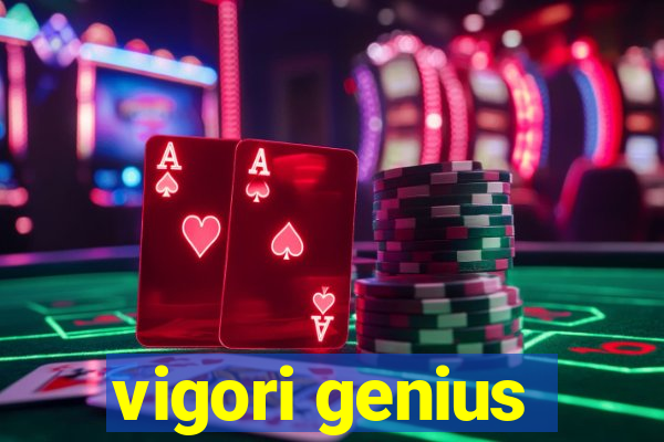 vigori genius