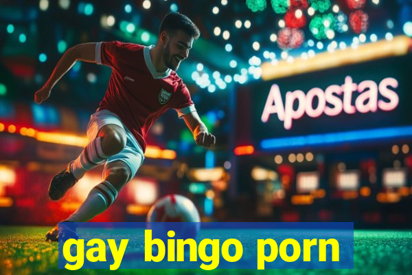 gay bingo porn