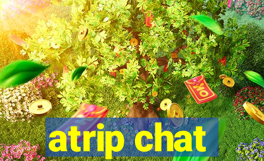 atrip chat