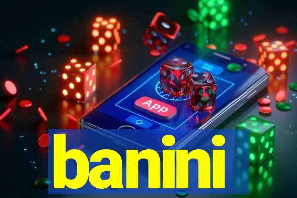 banini