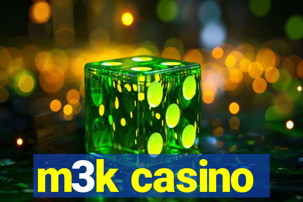 m3k casino