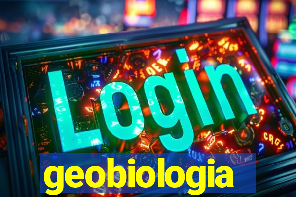 geobiologia