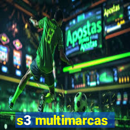 s3 multimarcas