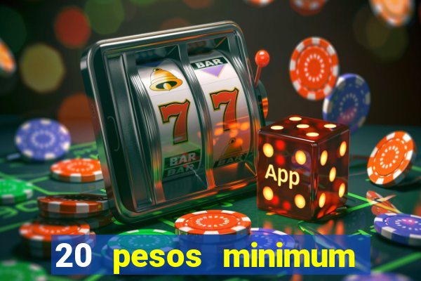 20 pesos minimum deposit casino philippines