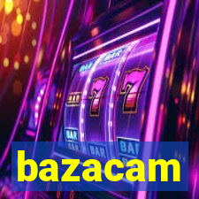 bazacam