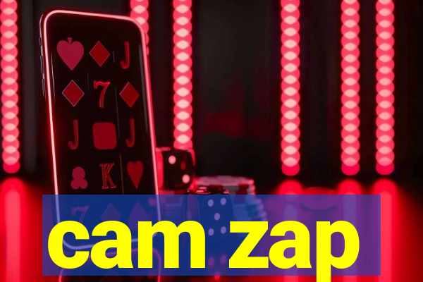 cam zap