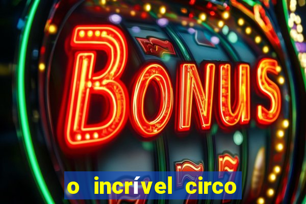 o incrível circo digital jax