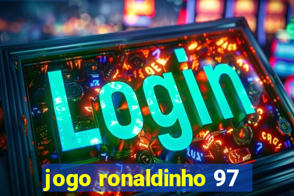 jogo ronaldinho 97