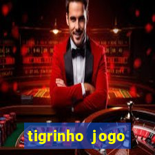 tigrinho jogo deposito minimo 1 real